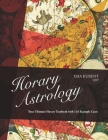 Horary Astrology: Your Ultimate Horary Textbook with 124 Example Cases Cover Image