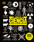 El libro de la ciencia (The Science Book) (Big Ideas) Cover Image