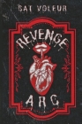 Revenge Arc By Cat Voleur, Bri Crozier (Illustrator) Cover Image