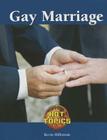 Gay Marriage (Hot Topics) Cover Image