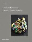 Maison Goossens: Haute Couture Jewelry Cover Image
