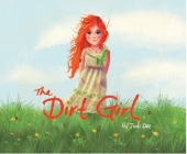 The Dirt Girl By Jodi Dee Cover Image