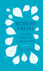 Robert Frost: Sixteen Poems to Learn by Heart By Robert Frost, Jay Parini Cover Image