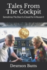 Tales From The Cockpit: Sometimes The Door Is Closed For A Reason!! By Carl Potter, Gabor Kovacs, John Nagle Cover Image