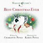 Marlon Bundo's Best Christmas Ever By Charlotte Pence, Karen Pence (Illustrator) Cover Image