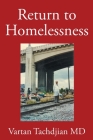 Return to Homelessness By Vartan Tachdjian Cover Image