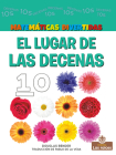 El Lugar de Las Decenas By Douglas Bender, Pablo De La Vega (Translator) Cover Image