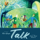 Talk By Rich Gough, Caitlin Blight Anderson (Illustrator) Cover Image