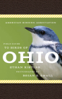 American Birding Association Field Guide to Birds of Ohio (American Birding Association State Field) By Ethan Kistler, Brian Small (By (photographer)) Cover Image