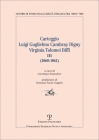 Carteggio Luigi Guglielmo Cambray Digny - Virginia Tolomei Biffi: III (1860-1861) By Loredana Nuzzolese (Editor) Cover Image