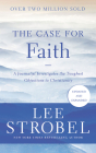 The Case for Faith: A Journalist Investigates the Toughest Objections to Christianity By Lee Strobel, Van Tracy (Read by) Cover Image