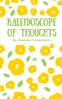 Kaleidoscope of Thoughts By Daniela Ciubotariu Cover Image