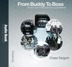 From Buddy to Boss: Effective Fire Service Leadership - Audio Book Cover Image