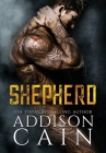 Shepherd By Addison Cain Cover Image