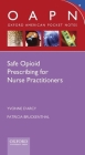 Safe Opioid Prescribing for Nurse Practitioners (Oxford American Pocket Notes) Cover Image