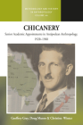 Chicanery: Senior Academic Appointments in Antipodean Anthropology, 1920-1960 (Methodology & History in Anthropology #44) By Geoffrey Gray, Doug Munro, Christine Winter Cover Image