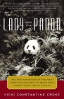 The Lady and the Panda: The True Adventures of the First American Explorer to Bring Back China's Most Exotic Animal By Vicki Croke Cover Image