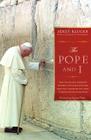 The Pope and I: How the Lifelong Friendship Between a Polish Jew and Pope John Paul II Advanced the Cause of Jewish-Christian Relation Cover Image