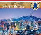 South Korea (Explore the Countries) By Julie Murray Cover Image