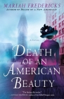 Death of an American Beauty: A Novel (A Jane Prescott Novel #3) By Mariah Fredericks Cover Image