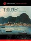 The Peak: An Illustrated History of Hong Kong's Top District (Royal Asiatic Society Hong Kong Studies) Cover Image