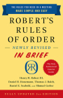 Robert's Rules of Order Newly Revised In Brief, 3rd edition By Henry M. Robert, III, Daniel H. Honemann, Thomas J. Balch, Daniel E. Seabold, Shmuel Gerber Cover Image