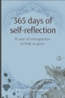 365 days of self-reflection: A year of introspection to help us grow By Vincent P. Sumah Cover Image