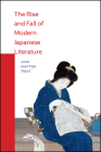 The Rise and Fall of Modern Japanese Literature By John Whittier Treat Cover Image