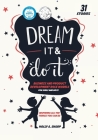 Dream It and Do It (Volume 3) Business and Product Developer Role Models By Holly A. Sharp Cover Image