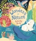 Wonders of Nature Activity Book By Emily Stead, Eilidh Muldoon (Illustrator) Cover Image
