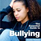 Bullying: The Essential Guide Cover Image