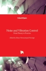 Noise and Vibration Control: From Theory to Practice By Ehsan Noroozinejad Farsangi (Editor) Cover Image