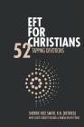 EFT For Christians: 52 Tapping Devotions Cover Image