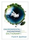 Environmental Engineering Dictionary, Fifth Edition Cover Image