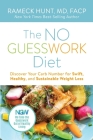 The NO GUESSWORK Diet: Discover Your Carb Number Swift, Healthy, and Sustainable Weight Loss By Rameck Hunt, Lisa Frazier Page (Contribution by), Anne Cole Norman (Editor) Cover Image