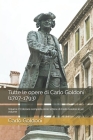 Tutte le opere di Carlo Goldoni (1707-1793): Volume V Edizione completa delle lettere di Carlo Goldoni in un volume By Carlo Goldoni Cover Image