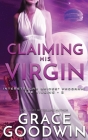 Claiming His Virgin By Grace Goodwin Cover Image