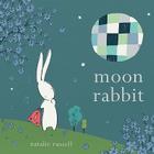 Moon Rabbit By Natalie Russell Cover Image