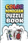 Nonogram Puzzle Books: 30 Multicolored Mosaic Logic Grid Puzzles For Adults and Kids By Creative Logic Press Cover Image