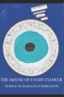 The House of Every Flower Cover Image
