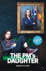 The PM's Daughter By Meredith Costain Cover Image