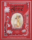 Imagining Anne: L. M. Montgomery's Island Scrapbooks Cover Image