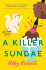A Killer Sundae (An Ice Cream Parlor Mystery #3) By Abby Collette Cover Image