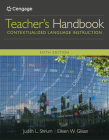 Teacher's Handbook: Contextualized Language Instruction (World Languages) By Judith Shrum, Glisan Cover Image