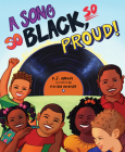 A Song So Black, So Proud! By R. J. Owens, Keisha Okafor (Illustrator) Cover Image