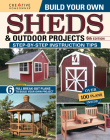 Build Your Own Sheds & Outdoor Projects Manual, Sixth Edition By Design America Inc Cover Image