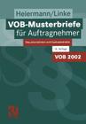 Vob-Musterbriefe Für Auftragnehmer: Bauunternehmen Und Ausbaubetriebe Cover Image