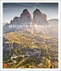 Mountain Roads: Aerial Photography. Traumstraßen Der Welt / Dreamroads of the World Cover Image