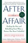 After the Affair, Updated Second Edition: Healing the Pain and Rebuilding Trust When a Partner Has Been Unfaithful By Janis A. Spring Cover Image