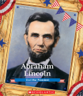 Abraham Lincoln: Civil War President (Presidential Biographies) By John Perritano Cover Image
